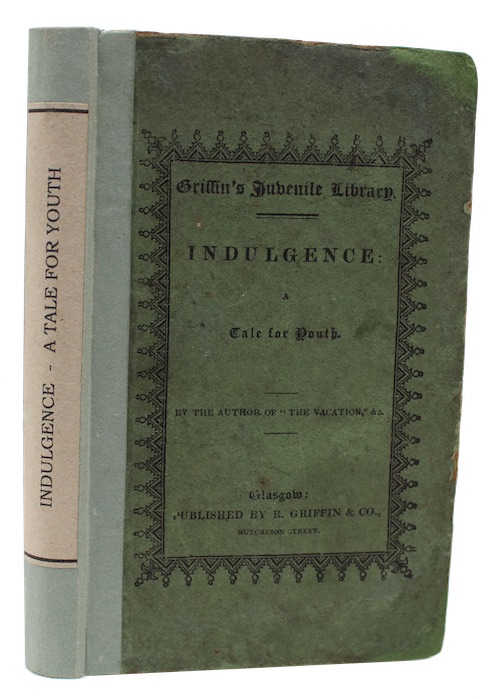 Photo of "Indulgence: A Tale for Youth"